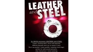 LEATHER and STEEL (Gimmick and Online Instructions) by Al Bach