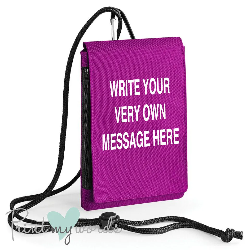 Personalised Write Your Own Message Phone Pouch Wallet